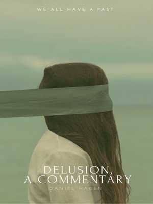 cover image of Delusion, a Commentary